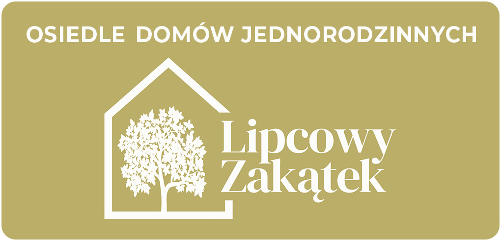 Lipcowy Zakątek - Osiedle Domów Jednorodzinnych